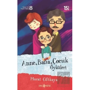 Anne Baba Çocuk Öyküleri