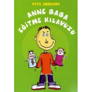 Anne Baba Eğitme Kılavuzu