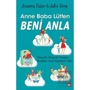 Anne Baba Lütfen Beni Anla