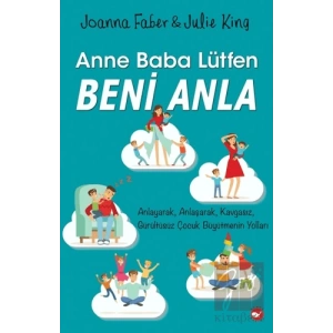 Anne Baba Lütfen Beni Anla