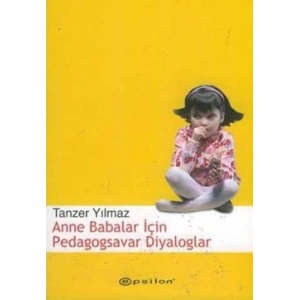 Anne Babalar İçin Pedagogsavar Diyaloglar