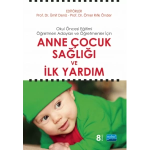 Anne Çocuk Sağlığı ve İlk Yardım