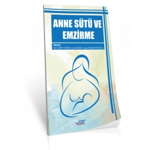 Anne Sütü Ve Emzirme - Esin Çeber Turfan