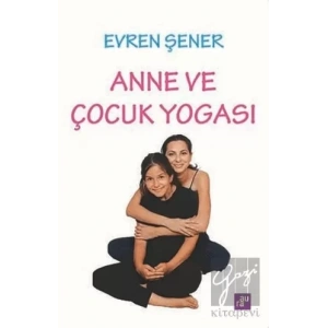 Anne ve Çocuk Yogası