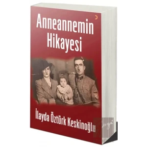Anneannemin Hikayesi