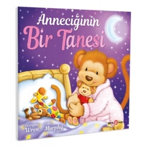 Anneciğinin Bir Tanesi