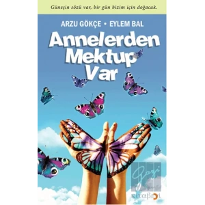 Annelerden Mektup Var