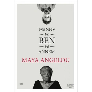 Annem ve Ben ve Annem