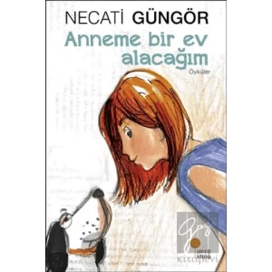 Anneme Bir Ev Alacağım