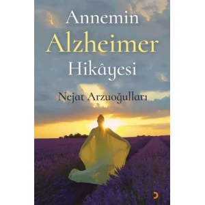 Annemin Alzheimer Hikayesi