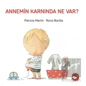 Annemin Karnında Ne Var?