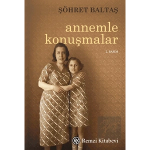 Annemle Konuşmalar