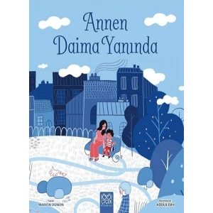 Annen Daima Yanında