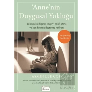 Anne’nin Duygusal Yokluğu