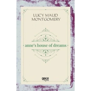 Anne’s House Of Dreams
