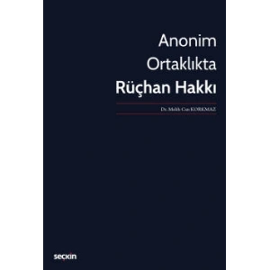 Anonim Ortaklıkta Rüçhan Hakkı