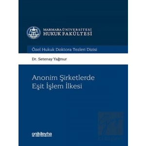 Anonim Şirketlerde Eşit işlem İlkesi