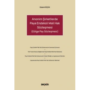 Anonim Şirketlerde Paya Endeksli Mali Hak Sözleşmesi (Gölge Pay Sözleşmesi)