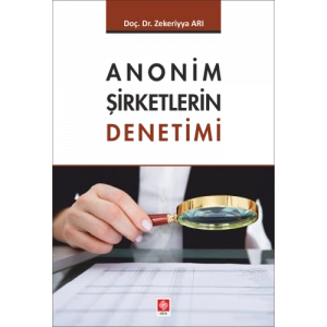 Anonim Şirketlerin Denetimi Zekeriyya Arı