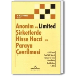 ANONİM VE LİMİTED ŞİRKETLERDE HİSSE HACZİ VE PARA