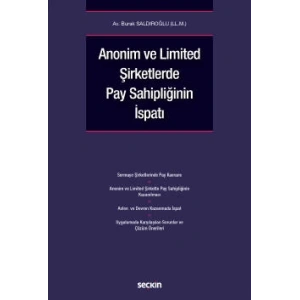 Anonim ve Limited Şirketlerde Pay Sahipliğinin İspatı