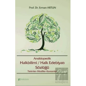 Ansiklopedik Halkbilimi / Halk Edebiyatı Sözlüğü
