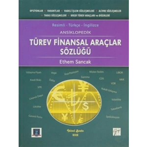 Ansiklopedik Türev Finansal Araçlar Sözlüğü - Ethem Sancak