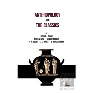 Anthropology And The Classics