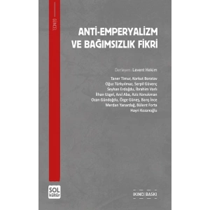 Anti-Emperyalizm Ve Bağıımsızlık Fikri