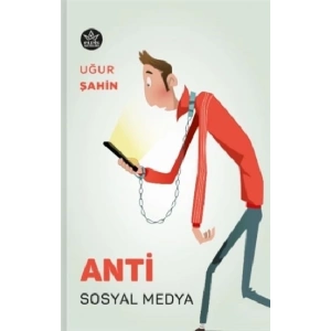 Anti Sosyal Medya
