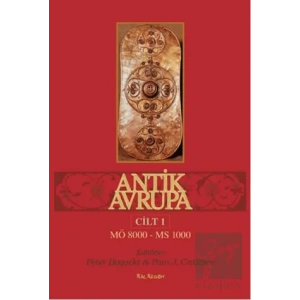 Antik Avrupa (Cilt: 1)
