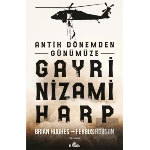 Antik Dönemden Günümüze Gayri Nizami Harp