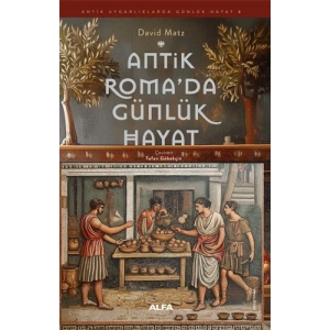 Antik Roma’da Günlük Hayat