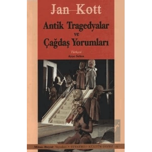 Antik Tragedyalar ve Çağdaş Yorumları