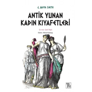 Antik Yunan Kadın Kıyafetleri