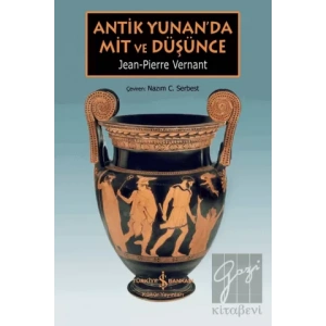 Antik Yunan’da Mit ve Düşünce
