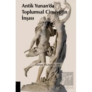 Antik Yunan’da Toplumsal Cinsiyetin İnşası