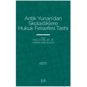 Antik Yunan’dan Skolastiklere Hukuk Felsefesi Tarihi