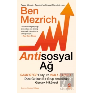 Antisosyal Ağ: GameStop Olayı ve Wall Street’i Dize Getiren Bir Grup Amatörün Gerçek Hikayesi