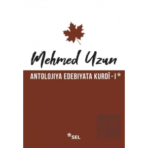 Antolojiya Edebiyata Kurdi - 1