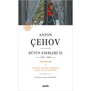 Anton Çehov Bütün Eserleri 11