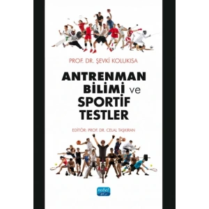 Antrenman Bilimi ve Sportif Testler