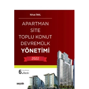 Apartman, Site, Toplu Konut, Devremülk Yönetimi