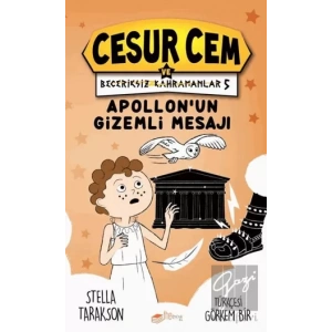 Apollon’un Gizemli Mesajı - Cesur Cem ve Beceriksiz Kahramanlar 5