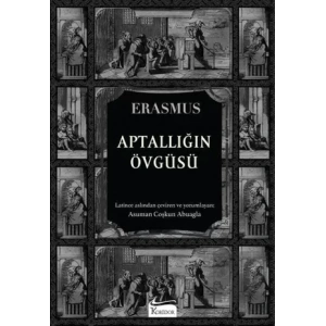 Aptallığın Övgüsü (Bez Ciltli)