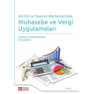 AR-GE ve Tasarım Merkezlerinde Muhasebe ve Vergi Uygulamaları