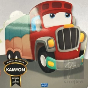 Araçları Tanıyalım - Kamyon