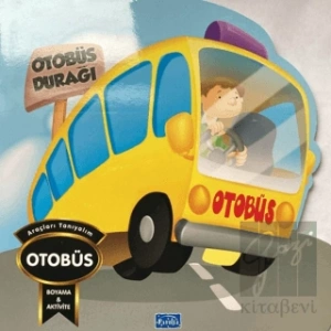 Araçları Tanıyalım - Otobüs