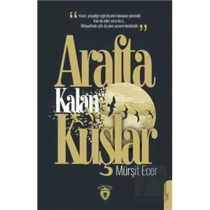 Arafta Kalan Kuşlar