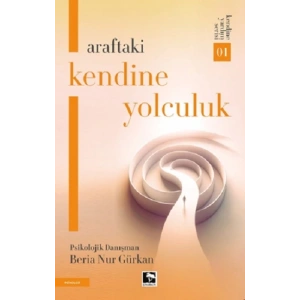 Araftaki Kendine Yolculuk